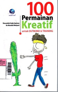 Image of 100 Permainan Kreatif Untuk Outbond dan Training