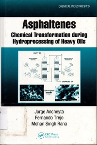Image of Asphaltenes : Chemical Transformation during Hydroprocessing of Heavy Oils