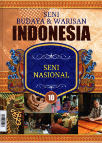 Image of Seni Budaya dan Warisan Indonesia 10 : Seni Nasional
