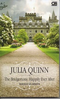 Image of The Bridgertons : Happily Ever After = Bahagia Selamanya