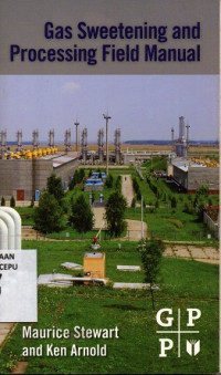 Image of Gas Sweetening and Processing Field Manual