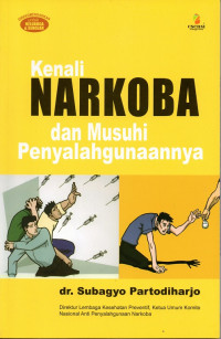 Image of Kenali Narkoba dan Musuhi Penyalahgunaannya