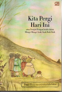 Image of Kita Pergi Hari Ini