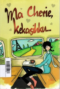 Image of Ma Cherie, Kekasihku...