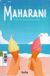 Image of Maharani : Cinta kan mencari jalan pulang