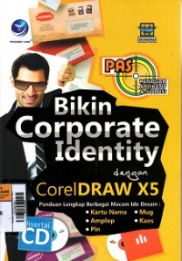 Image of Panduan Aplikasi dan Solusi : Bikin Corporate Identity dengan CorelDRAW X5