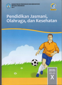 Image of Pendidikan Jasmani, Olahraga, dan Kesehatan Kelas X