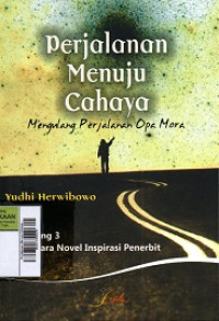 Image of Perjalanan Menuju Cahaya