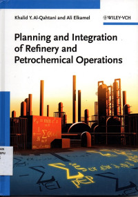 Image of Planing and Integration of Refinery and Petrochemical Operations
