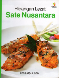 Image of Hidangan Lezat : Sate Nusantara