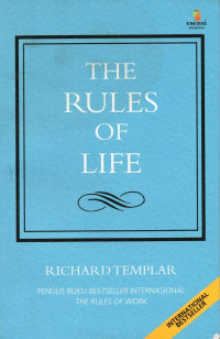 Image of The Rules of Life : Aturan pribadi untuk hidup yang lebih baik, bahagia dan sukses