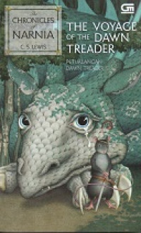 Image of The Voyage of The Dawn Treader = Petualangan Dawn Treader