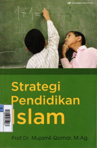 Image of Strategi Pendidikan Islam