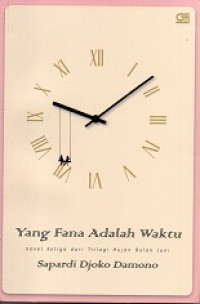 Image of Yang Fana adalah Waktu